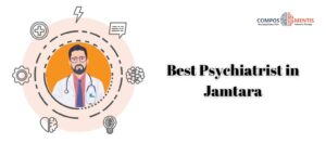 Best Psychiatrist in Jamtara