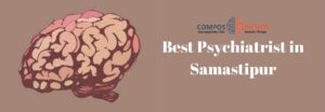 Best Psychiatrist in Samastipur