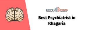 Best Psychiatrist in Khagaria